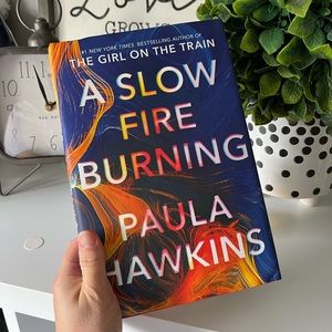 ✨3 for 15/ A Slow Fire Burning - Paula Hawkins Hardcover